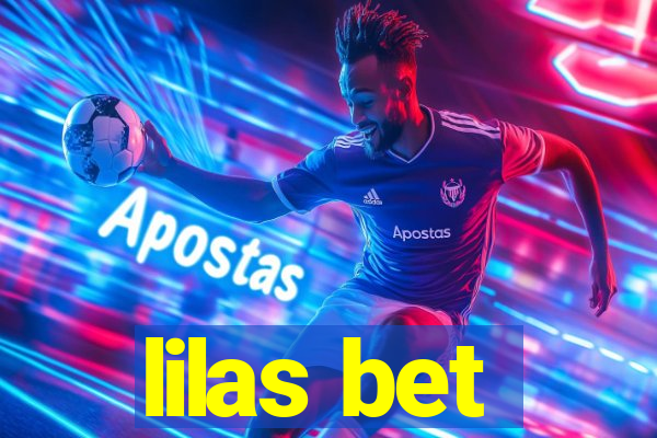 lilas bet